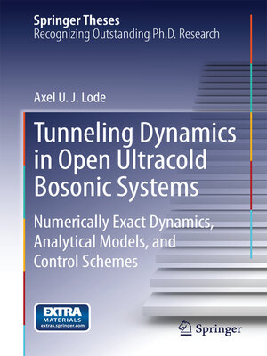 cover image of Tunneling Dynamics in Open Ultracold Bosonic Systems